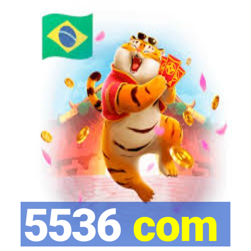 5536 com